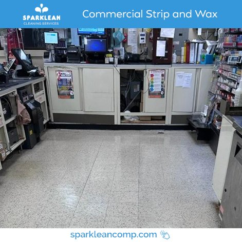 Commercial Strip and Wax - Sparklean Services